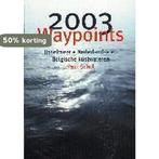 Waypoints IJsselmeer+Nederl. en Belgische kustwateren 2003, Boeken, Verzenden, Gelezen, P. Schol