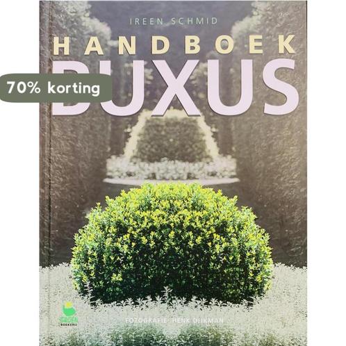 Handboek Buxus 9789021539317 Ireen Schmid, Boeken, Hobby en Vrije tijd, Zo goed als nieuw, Verzenden