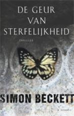 De geur van sterfelijkheid / David Hunter Thriller / 1, Boeken, Verzenden, Gelezen, Simon Beckett