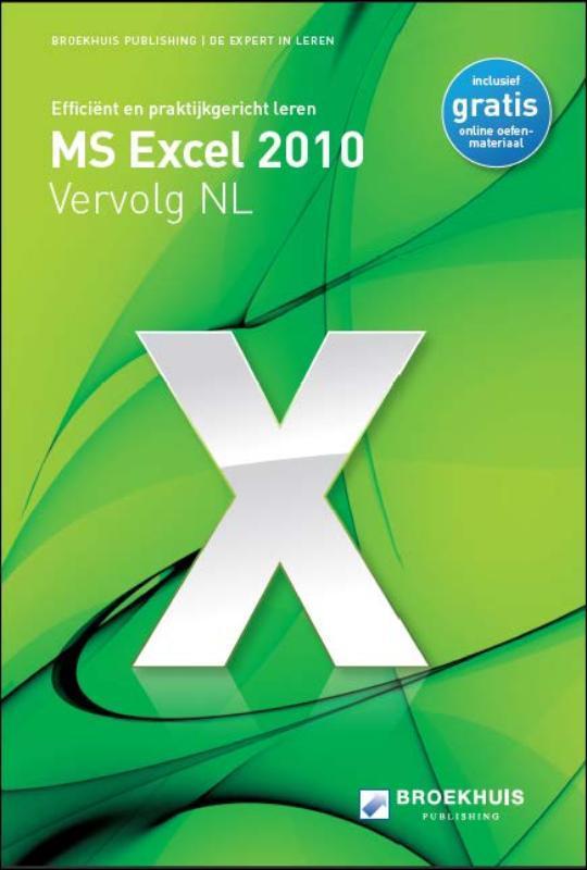 MS EXCEL 2010 VERVOLG NL 9789088629839, Boeken, Informatica en Computer, Zo goed als nieuw, Verzenden
