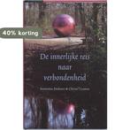 De innerlijke reis naar verbondenheid 9789028422827, Verzenden, Christ'l Lamot