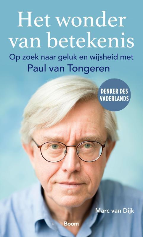 Het wonder van betekenis 9789024436224 Marc van Dijk, Boeken, Filosofie, Zo goed als nieuw, Verzenden