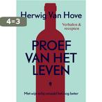 Proef van het leven 9789464778267 Herwig van Hove, Boeken, Verzenden, Zo goed als nieuw, Herwig van Hove