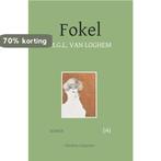 Fokel / Rondom Couperus / 1 9789491618383 M.G.L. van Loghem, Boeken, Verzenden, Zo goed als nieuw, M.G.L. van Loghem