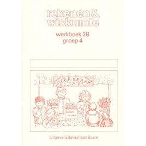 Rekenen en Wiskunde werkboekje 2B groep 4 (per stuk), Boeken, Schoolboeken, Verzenden