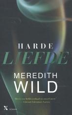 Harde liefde / Hacker / 1 9789401604666 Meredith Wild, Boeken, Verzenden, Zo goed als nieuw, Meredith Wild