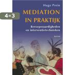 Mediation in praktijk 9789085069874 Hugo Prein, Verzenden, Gelezen, Hugo Prein