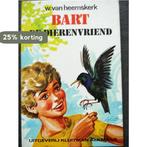 Bart de dierenvriend 9789020675412, Verzenden, Gelezen