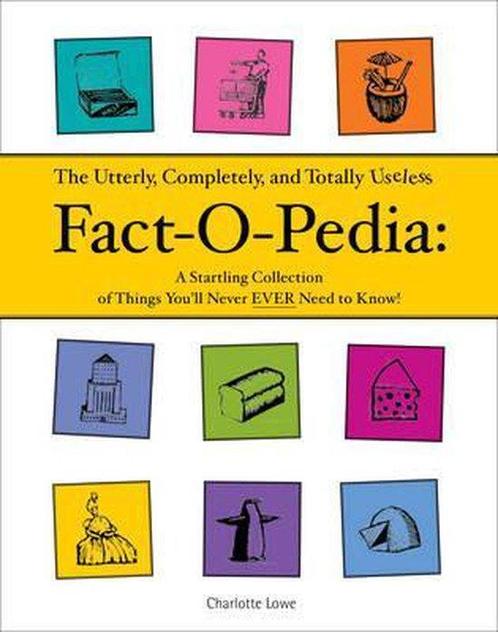 Useless Fact-o-pedia 9780007837939 Charlotte Lowe, Boeken, Taal | Engels, Gelezen, Verzenden
