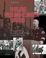 Hitlers vreemdelingenlegers 9789044710021, Livres, Guerre & Militaire, Christopher Ailsby, Verzenden