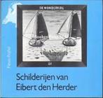 Schilderijen van Eibert den Herder, Boeken, Verzenden, Nieuw, Nederlands