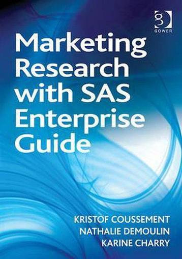 Marketing Research With Sas Enterprise Guide 9781409426769, Verzenden, Nathalie Demoulin