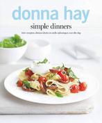 Simple dinners 9789000310777 Donna Hay, Verzenden, Gelezen, Donna Hay