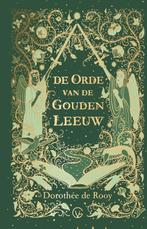 De orde van de Gouden Leeuw / De orde van de Gouden Leeuw /, Boeken, Verzenden, Zo goed als nieuw, Dorothée de Rooy