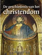 De geschiedenis van het Christendom - Jonathan Hill - 978904, Boeken, Godsdienst en Theologie, Verzenden, Nieuw
