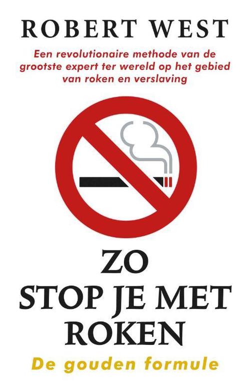 Zo stop je met roken 9789024562602 Robert West, Boeken, Literatuur, Gelezen, Verzenden
