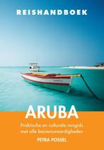 Aruba / Reishandboek 9789038925318 Petra Possel, Verzenden, Zo goed als nieuw, Petra Possel