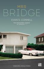 Mrs Bridge 9789048841004 Evan S. Connell, Boeken, Verzenden, Gelezen, Evan S. Connell