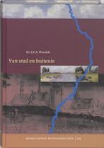 Van stad en buitenie / Maaslandse monografieen / 68, Verzenden, Zo goed als nieuw, J.F.A. Wassink