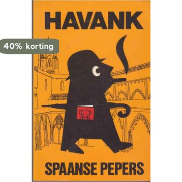Spaanse pepers / De Schaduw 9789022904022 Havank, Verzenden, Havank