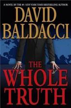 The Whole Truth 9780446195973 David Baldacci, Boeken, Verzenden, Gelezen, David Baldacci