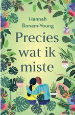 Precies wat ik miste 9789464821956 Hannah Bonam-Young, Boeken, Verzenden, Zo goed als nieuw, Hannah Bonam-Young