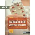 Farmacologie voor vroedvrouwen 9789057184673 D. Bayot, Boeken, Verzenden, Zo goed als nieuw, D. Bayot