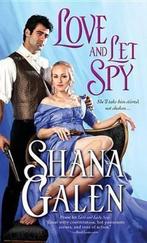 Love and Let Spy 9781402291739 Shana Galen, Verzenden, Gelezen, Shana Galen