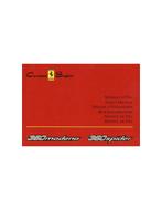 2003 FERRARI 360 MODENA & SPYDER CARROZZERIA SCAGLIETI INS.., Ophalen of Verzenden