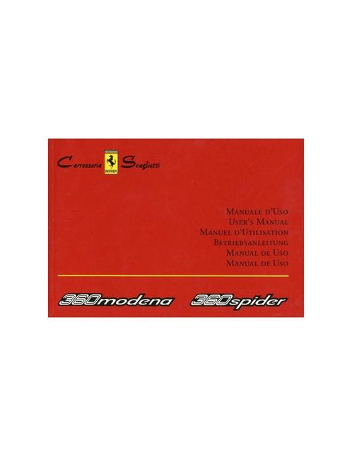 2003 FERRARI 360 MODENA & SPYDER CARROZZERIA SCAGLIETI INS.., Auto diversen, Handleidingen en Instructieboekjes, Ophalen of Verzenden