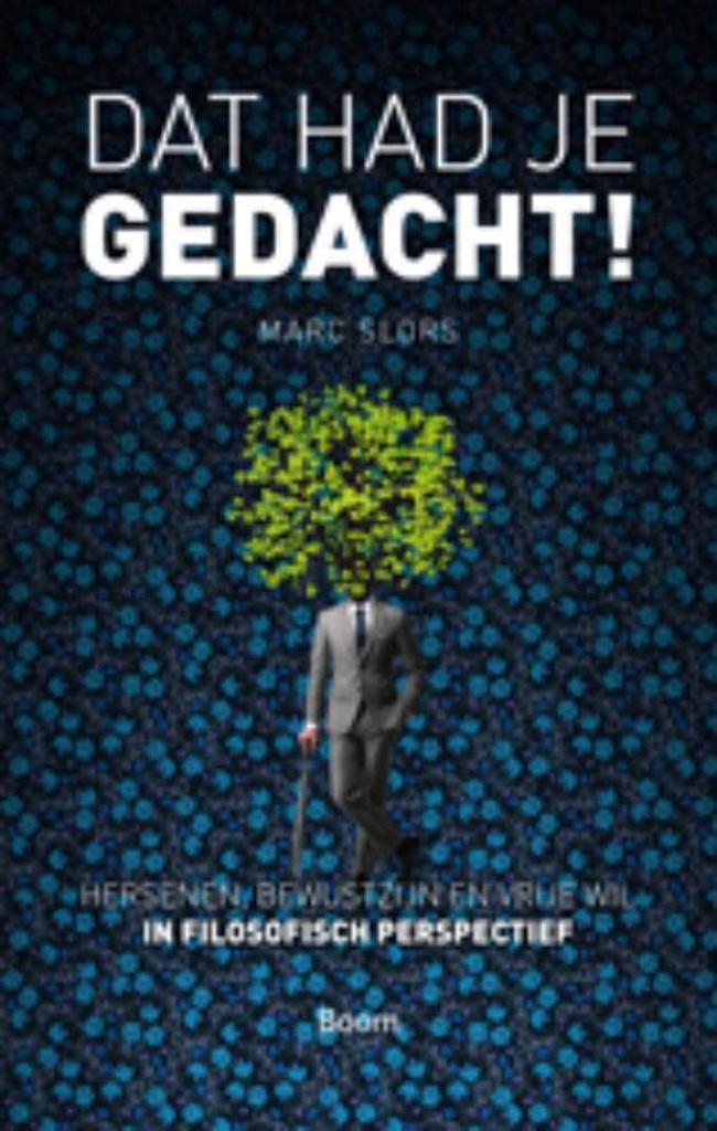 Dat had je gedacht! 9789461057785 Marc Slors, Boeken, Filosofie, Zo goed als nieuw, Verzenden