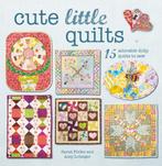 Cute Little Quilts 9781782494935, Gelezen, Sarah Fielke, Amy Lobsiger, Verzenden