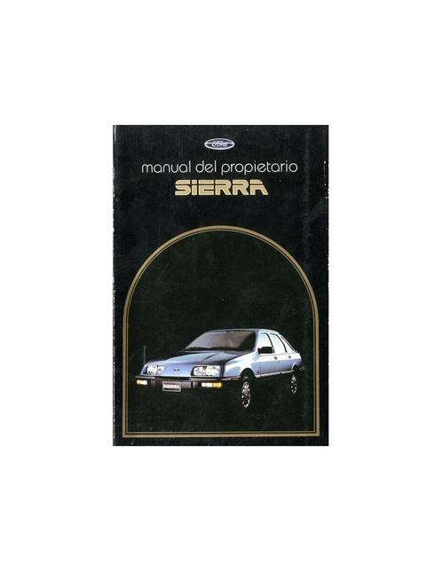1986 FORD SIERRA INSTRUCTIEBOEKJE SPAANS, Auto diversen, Handleidingen en Instructieboekjes