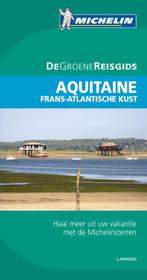 Aquitaine / Michelin Groene Gids 9789020975208, Verzenden, Gelezen
