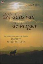 De dans van de krijger 9789044310344 Michael Blake, Boeken, Verzenden, Gelezen, Michael Blake