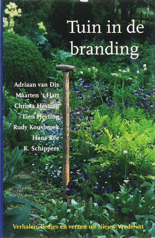 Tuin in de branding 9789077276259, Boeken, Literatuur, Zo goed als nieuw, Verzenden