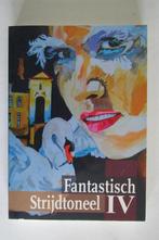 Fantastisch strijdtoneel 4 - Alex de Jong 9789460860669, Verzenden, Gelezen, Alex de Jong