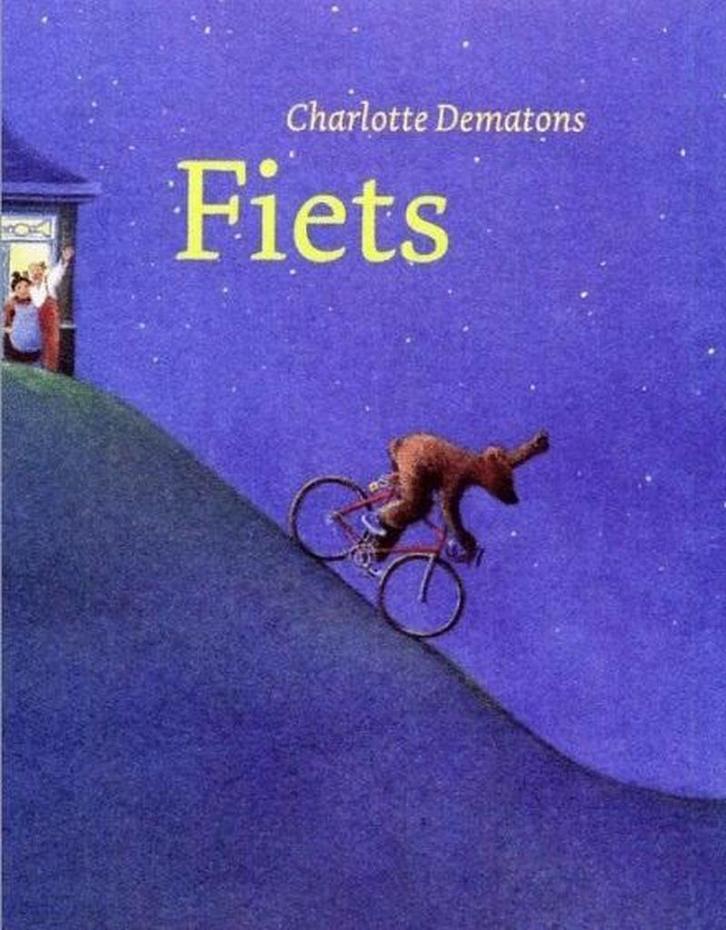 Fiets 9789059650794 Charlotte Dematons, Boeken, Prentenboeken en Plaatjesalbums, Gelezen, Verzenden