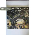 Recreatieve stad 9789012027335 Dufour, Boeken, Verzenden, Gelezen, Dufour