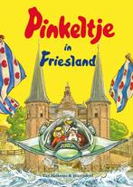 Pinkeltje - Pinkeltje in Friesland (9789000377664), Antiek en Kunst, Verzenden