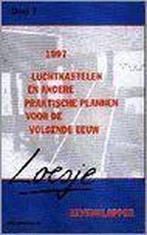 1997 luchtkastelen en andere praktische plannen voor de, Verzenden, Gelezen, Loesje