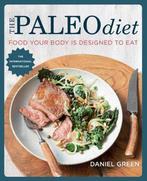 PALEO DIET FOOD YOUR BODY IS DESIGN 9781909487178, Boeken, Verzenden, Zo goed als nieuw, Daniel Green