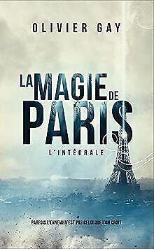 La magie de Paris - Lintégrale  Olivier Gay  Book, Boeken, Overige Boeken, Gelezen, Verzenden