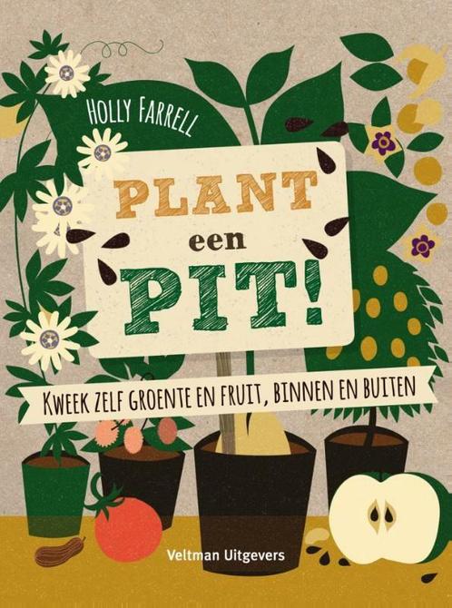 Boek: Plant een pit! (z.g.a.n.), Livres, Livres Autre, Envoi