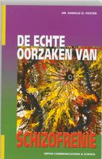 De echte oorzaken van schizofrenie / Ortho Dossier, Boeken, Verzenden, Gelezen, H.D. Foster