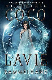 Coco Lavie - Sammelband: Vampirroman  Olsen, Mila  Book, Livres, Livres Autre, Envoi