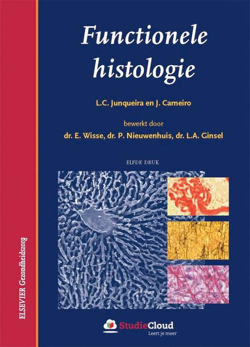 Functionele histologie 9789035234475, Boeken, Wetenschap, Gelezen, Verzenden