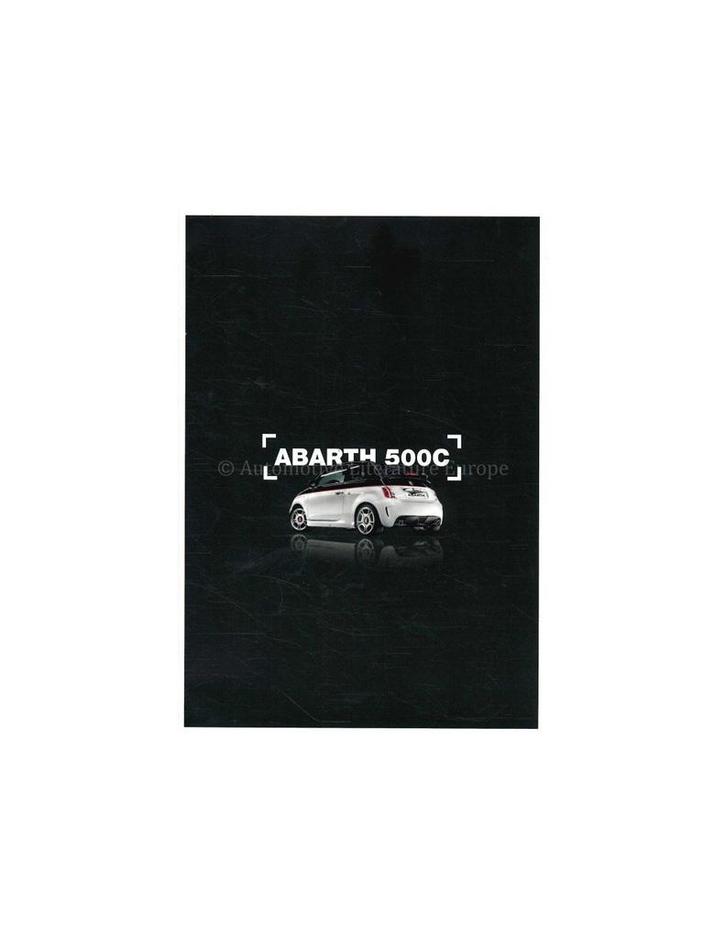 2010 ABARTH 500C BROCHURE ENGELS, Boeken, Auto's | Folders en Tijdschriften