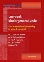 Leerboek kindergeneeskunde 9789058982049, Boeken, Verzenden, Zo goed als nieuw