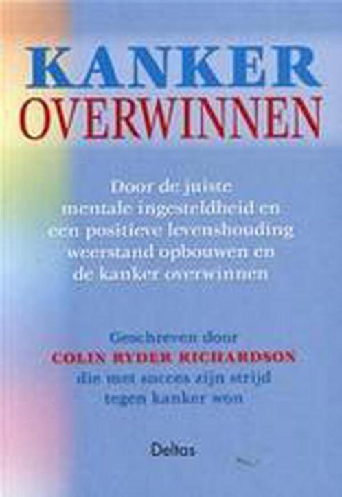 Kanker overwinnen 9789024378326 C.R. Richardson, Boeken, Gezondheid, Dieet en Voeding, Gelezen, Verzenden